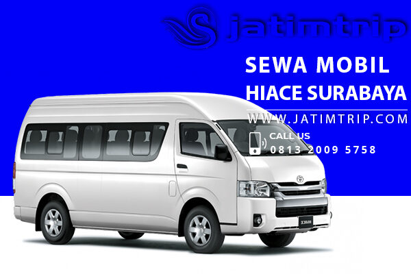 SEWA MOBIL HIACE SURABAYA